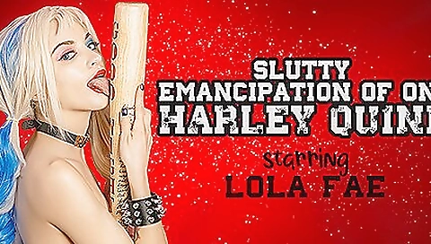 Harley Quinn And Lola Fae In Slutty Emancipation Of One